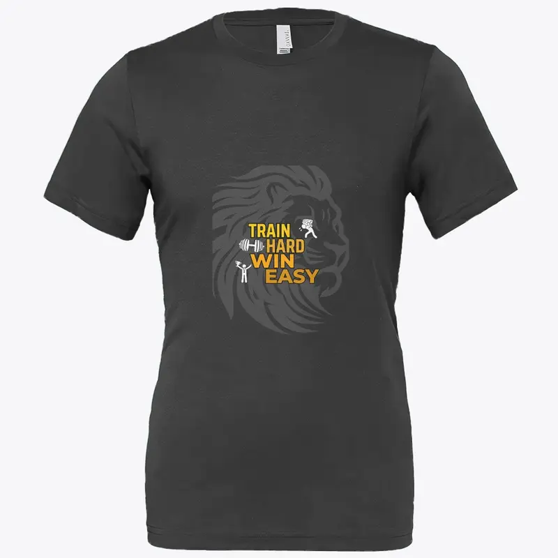 Train Hard Win Easy Motivational T-Shirt