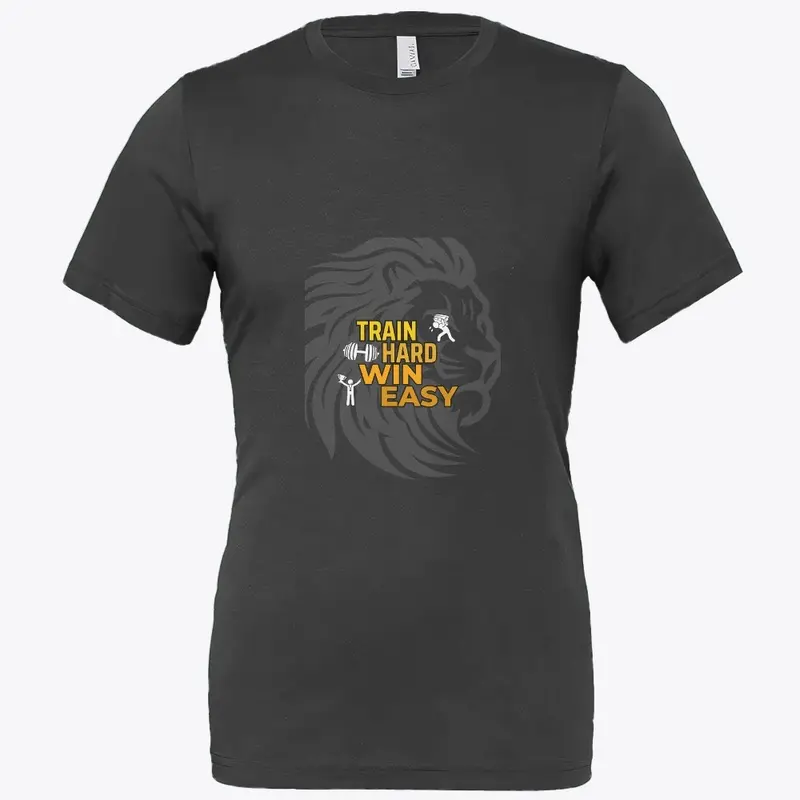 Train Hard Win Easy Motivational T-Shirt